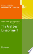 The Aral Sea environment /