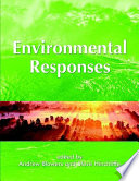 Environmental responses /