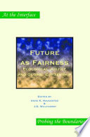 Future as fairness : ecological justice and global citizenship /