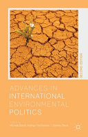 Advances in international environmental politics /