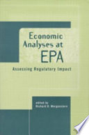 Economic analyses at EPA : assessing regulatory impact /