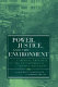 Power, justice, and the environment : a critical appraisal of the environmental justice movement /