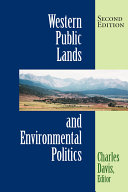 Western public lands and environmental politics /