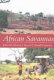 African savannas : global narratives & local knowledge of environmental change /