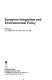 European integration and environmental policy /