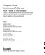 European Union environment policy and new forms of governance : a study of the implementation of the environmental impact assessment directive and the eco-management and audit scheme regulation in three member states /