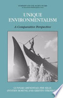 Unique environmentalism : a comparative perspective /