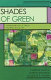 Shades of green : environmental activism around the globe /
