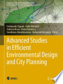 Advanced Studies in Efficient Environmental Design and City Planning /