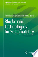 Blockchain Technologies for Sustainability /