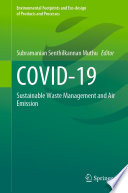 COVID-19 : Sustainable Waste Management and Air Emission /