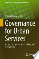 Governance for Urban Services : Access, Participation, Accountability, and Transparency /