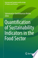 Quantification of Sustainability Indicators in the Food Sector /