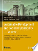 Sustainable Development and Social Responsibility-Volume 1 : Proceedings of the 2nd American University in the Emirates International Research Conference, AUEIRC'18 - Dubai, UAE 2018 /