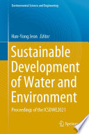 Sustainable Development of Water and Environment : Proceedings of the ICSDWE2021 /