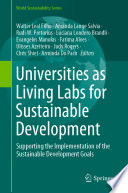 Universities as Living Labs for Sustainable Development : Supporting the Implementation of the Sustainable Development Goals /