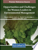 Opportunities and challenges for women leaders in environmental management /