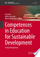 Competences in Education for Sustainable Development : Critical Perspectives /