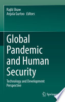 Global Pandemic and Human Security : Technology and Development Perspective /