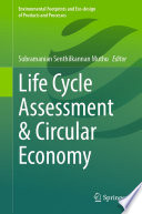 Life Cycle Assessment & Circular Economy /