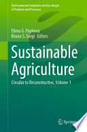 Sustainable Agriculture : Circular to Reconstructive, Volume 1 /