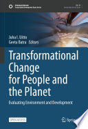 Transformational Change for People and the Planet : Evaluating Environment and Development /