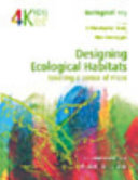 Designing ecological habitats : creating a sense of place /