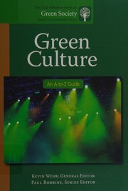 Green culture : an A-to-Z guide /