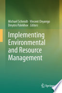 Implementing environmental and resource management /
