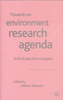 Towards an environment research agenda : a third selection of papers /