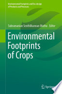 Environmental Footprints of Crops /