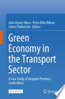 Green Economy in the Transport Sector : A Case Study of Limpopo Province, South Africa /