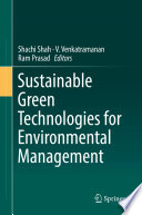 Sustainable Green Technologies for Environmental Management /