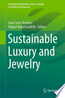 Sustainable Luxury and Jewelry /