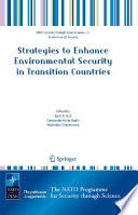 Strategies to enhance environmental security in transition countries /
