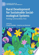 Rural Development for Sustainable Social-ecological Systems : Putting Communities First /