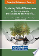 Exploring ethical dimensions of environmental sustainability and use of AI /
