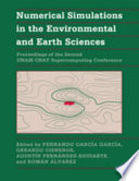 Numerical simulations in the environmental and earth sciences : proceedings of the Second UNAM-CRAY Supercomputing Conference /