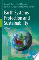 Earth Systems Protection and Sustainability : Volume 1 /