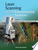 Laser scanning for the environmental sciences /