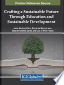 Crafting a sustainable future through education and sustainable development /