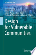 Design for Vulnerable Communities /