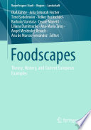 Foodscapes : Theory, History, and Current European Examples /