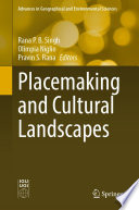 Placemaking and Cultural Landscapes /
