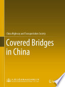 Covered Bridges in China.