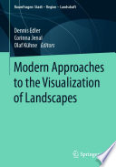 Modern Approaches to the Visualization of Landscapes /