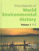 Encyclopedia of world environmental history /