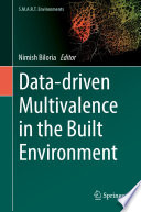 Data-driven Multivalence in the Built Environment /