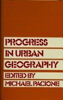 Progress in urban geography /