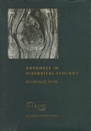 Advances in historical ecology /